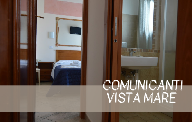 Camere Vista Mare Comunicanti